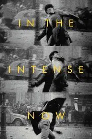 In the Intense Now movie poster