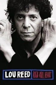 Lou Reed: Rock and Roll Heart movie poster