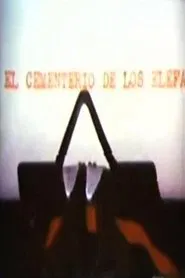 Poster do filme Cemetery of the Elephants