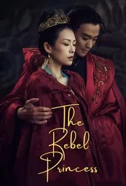 The Rebel Princess tv show poster