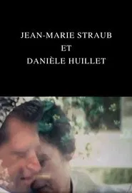 Jean-Marie Straub and Danièle Huillet movie poster