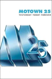 Motown 25: Yesterday, Today, Forever movie poster
