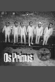 Poster do filme Os Primos