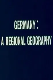 Germany: A Regional Geography movie poster