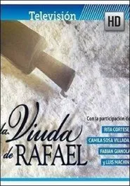 La viuda de Rafael tv show poster