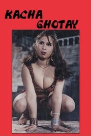 Kacha Ghotay movie poster