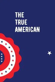 The True American movie poster