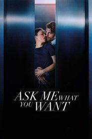 Ask Me What You Want movie poster