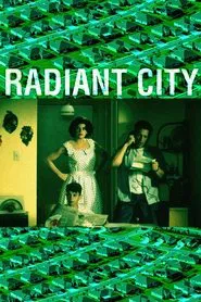 Radiant City movie poster