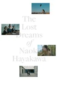 The Lost Dreams of Naoki Hayakawa movie poster
