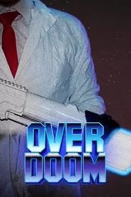 OverDoom movie poster