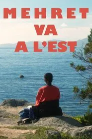 Mehret goes East movie poster