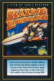 Blazing Longboards movie poster