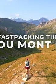 Running the Tour du Mont Blanc in 4 Nights movie poster