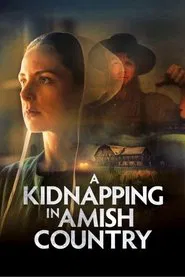 Poster do filme A Kidnapping in Amish Country