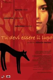 Tu devi essere il lupo movie poster