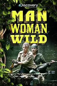 Man, Woman, Wild tv show poster