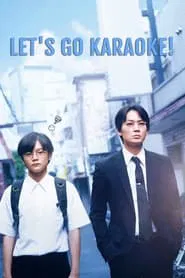 Let's Go Karaoke! movie poster