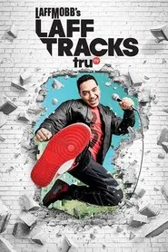 Laff Mobb's Laff Tracks tv show poster