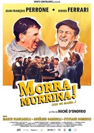 Morra Morrina! movie poster
