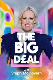The Big Deal with Steph McGovern tv show poster