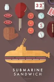 Poster do filme Submarine Sandwich