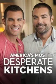 America's Most Desperate Kitchens tv show poster