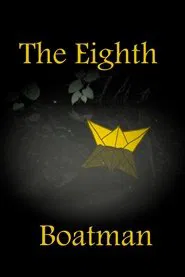 The Eighth Boatman movie poster
