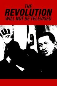 The Revolution Will Not Be Televised movie poster