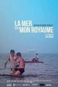 La mer est mon royaume movie poster