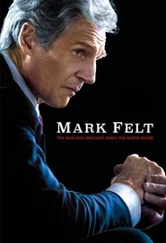 Mark Felt: The Man Who Brought Down the White House movie poster