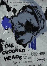 Poster do filme The Crooked Heads