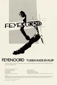 Poster do filme Feyenoord - tussen kade en Kuip