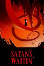 Satan's Waitin' movie poster