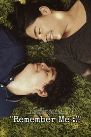 "Remember Me :)" tv show poster