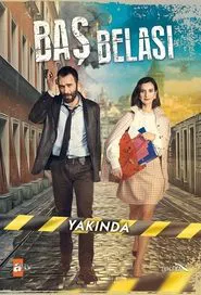 Poster da série Baş Belası