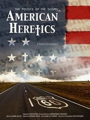 American Heretics: The Politics of the Gospel movie poster