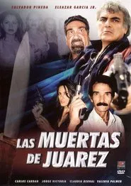 Las Muertas de Juárez movie poster