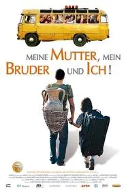 Meine Mutter, mein Bruder und ich! movie poster