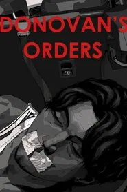 Donovans Orders movie poster
