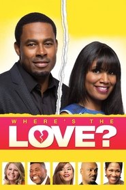 Poster do filme Where's the Love?