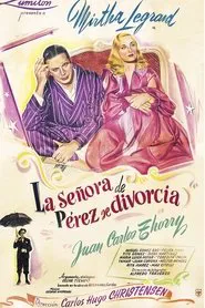 La señora de Pérez se divorcia movie poster
