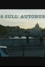 Poster do filme 6 sull'autobus