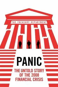 Panic: The Untold Story of the 2008 Financial Crisis movie poster