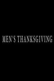 Men's Thanksgiving movie poster