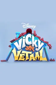 Vicky & Vetaal tv show poster