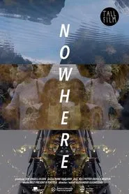 Nowhere movie poster