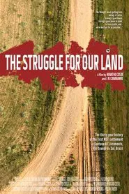 The Struggle for our Land movie poster