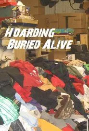 Hoarding: Buried Alive tv show poster