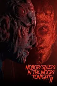Nobody Sleeps in the Woods Tonight 2 movie poster